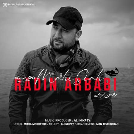 Radin Arbabi – Mahi Siah